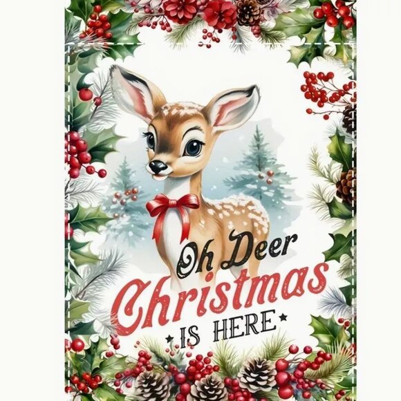 Other - 1 pc. Charming Oh Deer, Garden Flag - Single-Sided, 12X18